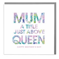 Card- Mother&#39;s day- Queen