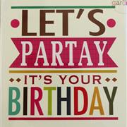 Card- Birthday- Let&#39;s Partay!